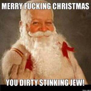 Merry fucking Christmas Jew.jpg