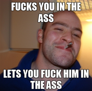 Good guy greg fuck ass.png