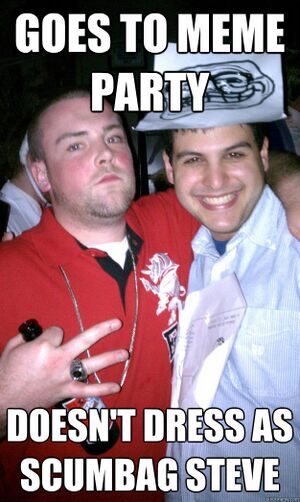 Scumbag steve meme party.jpg