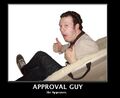 Approval Guy approving.