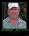 Mmmm... gang bang sec checks.