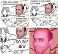 DOUBLE JEW