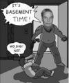 Basement Time!