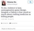 Brianna Wu believes that a game about making medicine would actually be fun.