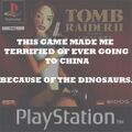 In China, dinosaurs rape you.