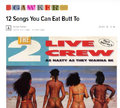 "12 Songs you can Eat Butt to"