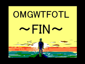 Omgwtfotl74.png