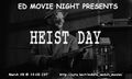 Heist Day Marathon