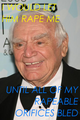 Ernest Borgnine is 94, you know.