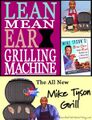 Mike Tyson's well advertised grill. He often uses the catchphrase "I'm so proud of it, I put my name on it!"