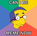 Milhouse really wants to be a meme