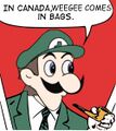 In Canada, Weegee comes in bags.