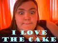 She loves the caek.