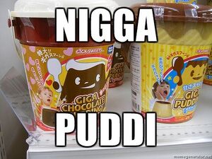 Nigga pudding.jpg