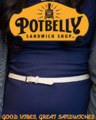 Only at Potbelly Sandwich Shop!