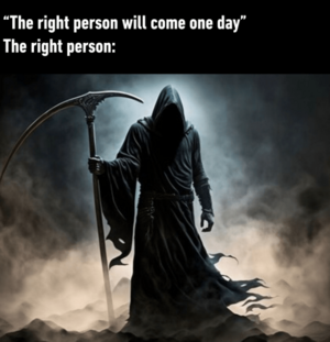 Grim Reaper Is Rright Person.png