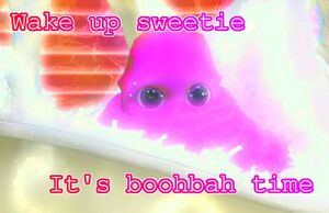 Boohbah wake up sweetie.jpg