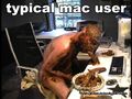 Mac users are full of shit, and therefore generate their own food supply