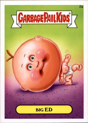 GPK Big Ed.jpg