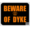 Dykes are often times vicious and are known to suddenly charge.