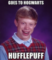 Bad Luck Brian is, of course, a Hufflepuff.