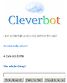 Cleverbot is just as confused as The Joker.