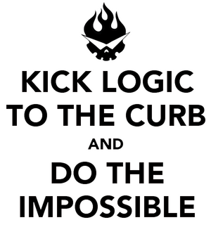 Keep calm do the impossible.png