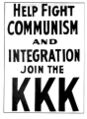 Klan vs. Commies = WIN; Klan vs. Nigras = FAIL