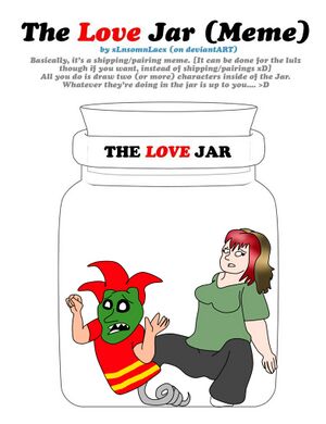 Love jar meme axj edition by ladyalt69.jpg