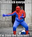 Stand the fuck back unless you wanna deal with Spiderfatty