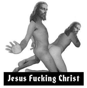 Jesusfuckingchrist.jpg