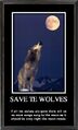 Save the wolves, so the moon can be sung to... On another note, their spelling once again raises doubts as to whether or not they actually ever read about wolves