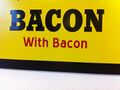 Redundant bacon is redundant.