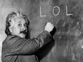 Albert Einstein, the original MUSG gangsta. Nb. Discovered the LOL²