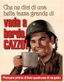 Vada a bordo, cazzo: words for the captain to live by