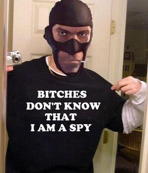 Bitches dont know bout spy.jpg