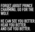 Someone actually thought this thought about wolves was romantic enough to make into a meme